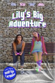 Lily’s Big Adventure Online In Netflix