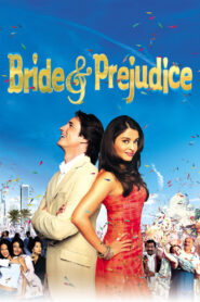 Bride & Prejudice Online In Netflix