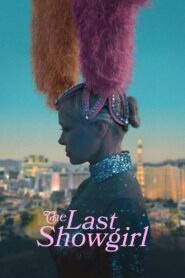 The Last Showgirl Online In Netflix