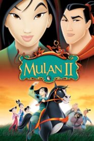 Mulan II Online In Netflix