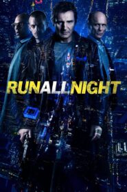 Run All Night Online In Netflix