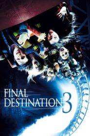 Final Destination 3 Online In Netflix