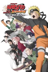 Naruto Shippuden the Movie: The Will of Fire Online In Netflix