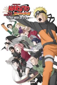 Naruto Shippuden the Movie: The Will of Fire Online In Netflix