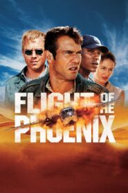 Flight of the Phoenix Online In Netflix