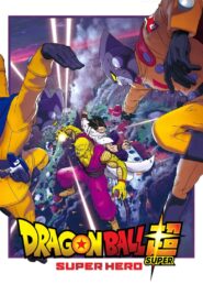 Dragon Ball Super: Super Hero Online In Netflix