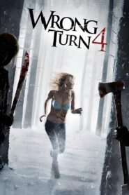 Wrong Turn 4: Bloody Beginnings Online In Netflix