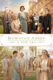 Downton Abbey: A New Era Online In Netflix