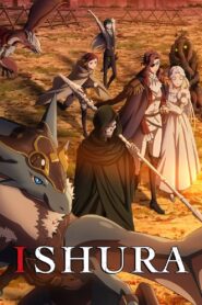 Ishura Online In Netflix