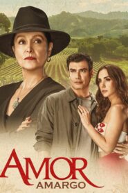 Amor amargo Online In Netflix