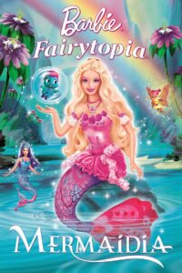 Barbie Fairytopia: Mermaidia Online In Netflix