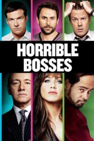 Horrible Bosses Online In Netflix