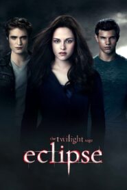 The Twilight Saga: Eclipse Online In Netflix