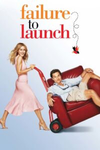 Failure to Launch Online In Netflix