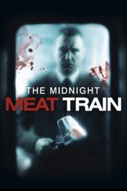 The Midnight Meat Train Online In Netflix