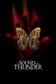 A Sound of Thunder Online In Netflix