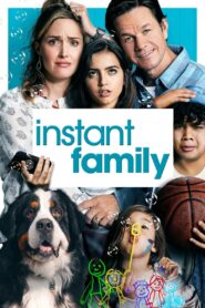 Instant Family Online In Netflix