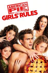 American Pie Presents: Girls’ Rules Online In Netflix