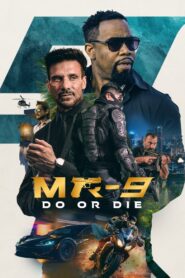 MR-9: Do or Die Online In Netflix