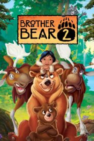 Brother Bear 2 Online In Netflix