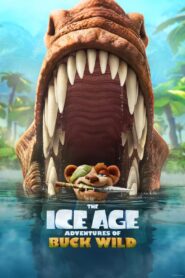 The Ice Age Adventures of Buck Wild Online In Netflix